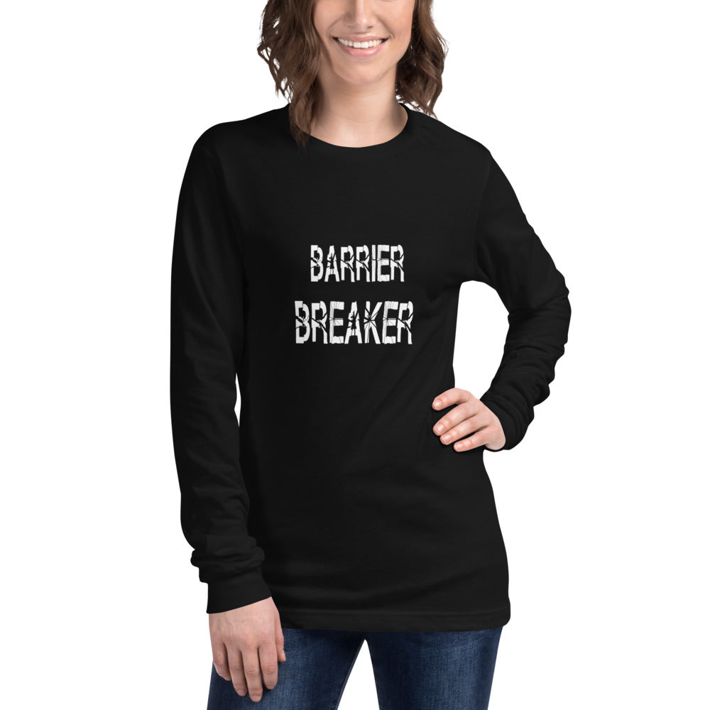 Barrier Breaker Unisex Long Sleeve Tee